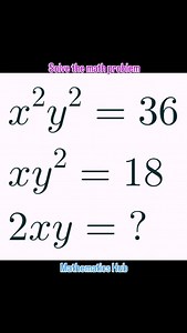 4.3K views · 106 reactions | Solve the math problem #mathproblems #viralreels #viral #maths | Mathematics Hub | Facebook