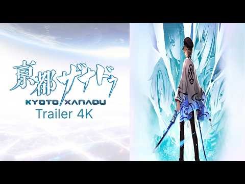 KYOTO XANADU -The Blooming Phantom- Trailer [4K] [ULTRA HD]