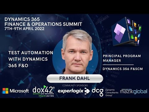 Test automation with Dynamics 365 F&O - D365 FinOps Summit 2022