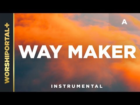 Way Maker - A - Instrumental