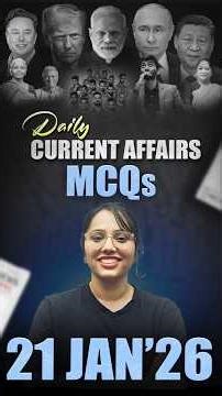 Daily Current Affairs MCQ | Current Affairs Today I 21 January 2026 #parchamclasses