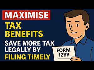 Form 12BB: Maximise Tax Benefits for Salaried Employees | Save More Tax Legally by Filing Timely
