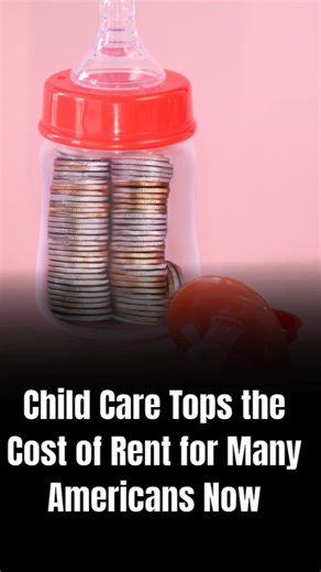 What’s your most expensive bill? Child care tops the cost of rent for many Americans now