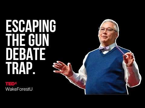 Escaping the Gun Debate Trap | David Yamane | TEDxWakeForestU