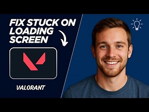 How to Fix Valorant Loading Screen Issue on PC