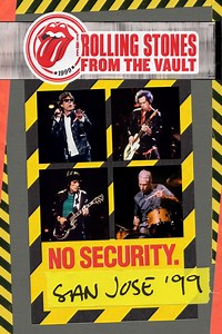 The Rolling Stones From The Vault: No Security - San Jose 1999 - Apple TV