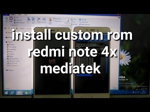 install custom rom redmi note 4x mediatek