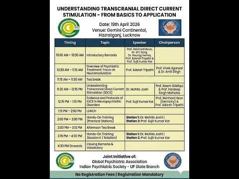 Transcranial Direct Current Stimulation symposium GPA & Indian Psychiatric Society 19April26, uncut