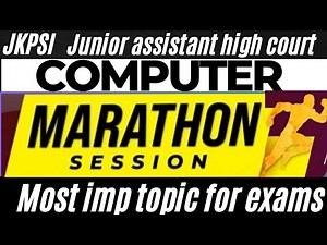 COMPUTER MARATHON REVISION SESSION | JUNIOR ASSISTANT HIGH COURT | JKPSI | JKSSB|
