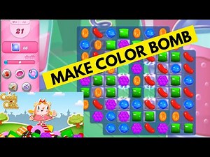How to Make Color Bomb in Candy Crush Saga 2025?