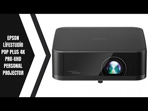 4K PRO-UHD Visuals | Epson Lifestudio Pop Plus | Key Features