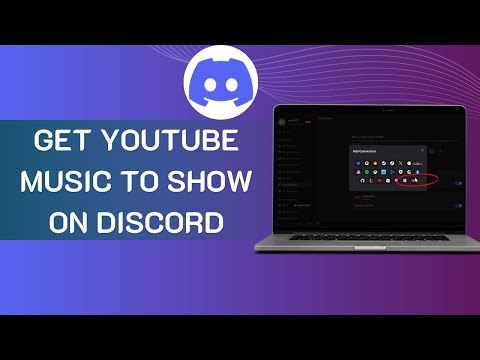 HOW TO GET YOUTUBE MUSIC TO SHOW ON DISCORD