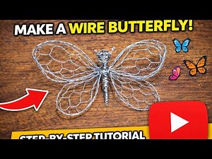 Make a Wire Butterfly | Easy Step-by-Step Tutorial