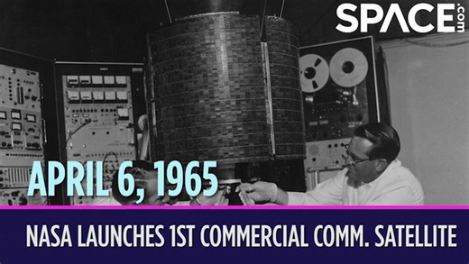 OTD in Space - April 6: NASA launches 1st commercial communication satellite