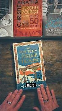 100 years after her disappearance: why Agatha Christie hated The Mystery of the Blue Train