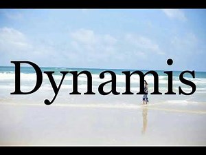 How To Pronounce Dynamis🌈🌈🌈🌈🌈🌈Pronunciation Of Dynamis