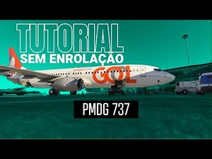 PMDG 737 - Tutorial Sem enrolação