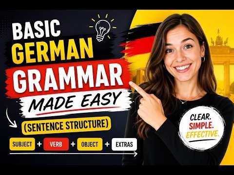 Basic German Grammar Made Easy (Sentence Structure)