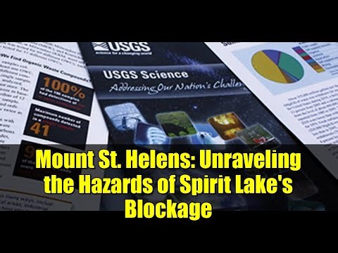 Mount St. Helens: Unraveling the Hazards of Spirit Lake's Blockage