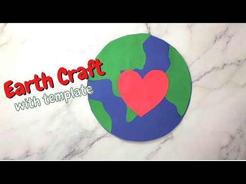 Earth Day Craft (Free Template)