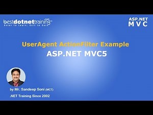 ASP.NET| MVC 5 | UserAgent ActionFilter Example