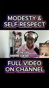 Modesty & Self-Respect | Why How You Carry Yourself Matters ✨