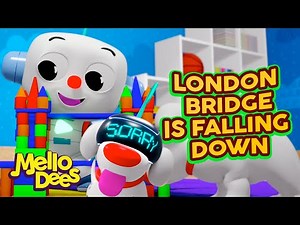 London Bridge Is Falling Down - Mellodees Kids Songs & Nursery Rhymes | Sing-A-Long