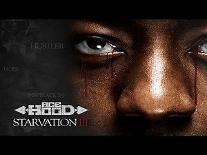 Ace Hood - Fear - Intro (Starvation 3)