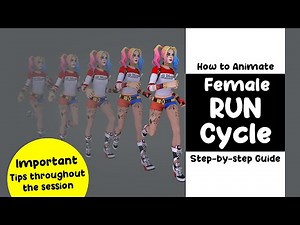 How to Animate Female Run Cycle in Maya Step-by-step Guide