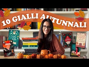 10 libri gialli da leggere in autunno 🍂 Cozy Crime | Giallo Classico | Thriller e Noir