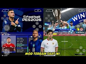 BARU🤙 Main eFootball 2026 PPSSPP Update Face & Kits Tim Nasional FIFA WORLD CUP 2026
