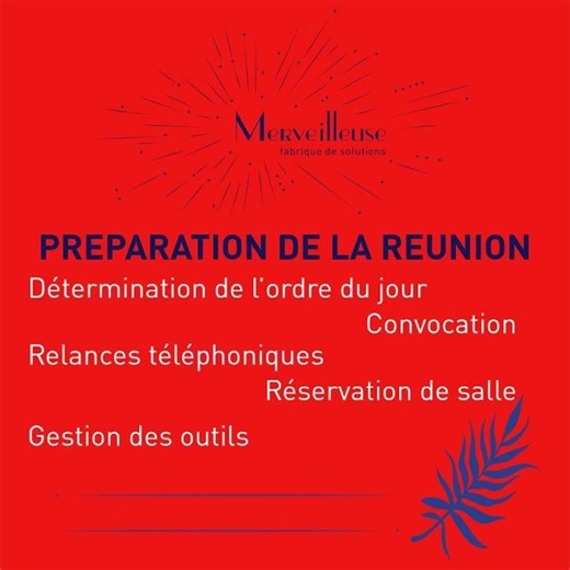 Comment animer des réunions efficaces et productives ?