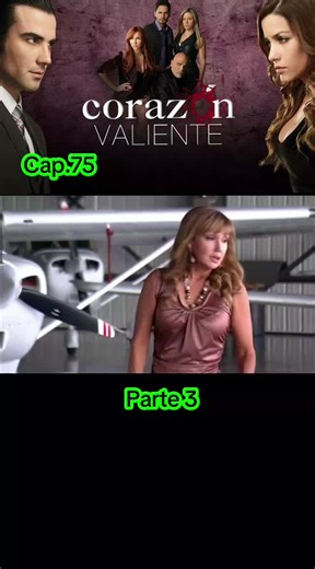 Capítulo 75 Corazón valiente #novelas #novelasmexicanas #telemundo #paratiiiiiiiiiiiiiiiiiiiiiiiiiiiiiii #tiktok