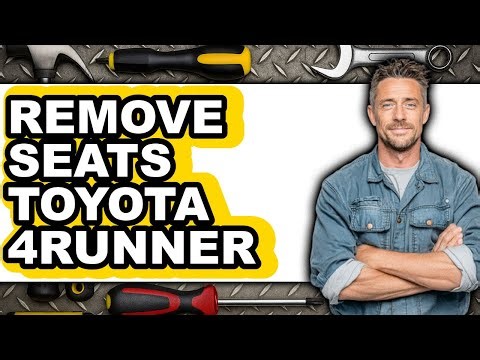 How to Remove Seats Toyota 4Runner (Only Way)