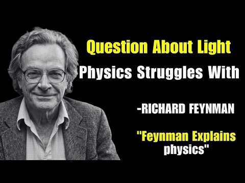 The One Question About Light That Physics Still Struggles With