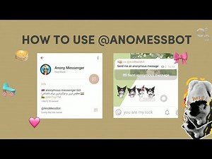how to use @AnoMessBot 🐚☆