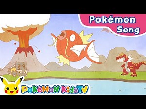 Magikarp Song - "I Love Magikarp" | Pokémon Music | Kids Music | Pokémon Kids TV