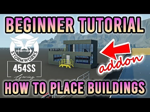 How to make and place buildings as an ADDON in Stormworks (Engineer Explains)