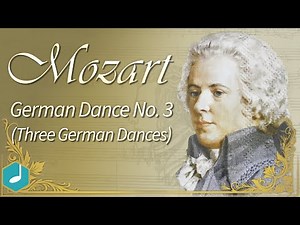 Mozart - German Dance No. 3 (Three German Dances)