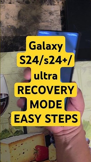 EASY WAY to put any Samsung Galaxy S24/24+/24 Ultra into Recovery Mode in less than A MINUTE!