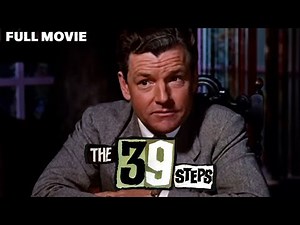 The 39 Steps | 1959 | FULL MOVIE | Kenneth More | British Spy Crime Mystery Thriller