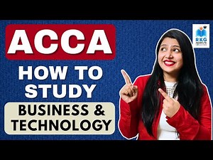 How to Study ACCA Business Technology (BT) | Full Strategy to Pass in First Attempt