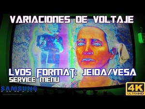 Colores Negativos Pantalla Samsung 4k LVDS FORMAT Jeida/Vesa Samsung Service Menu KU MU NU KS