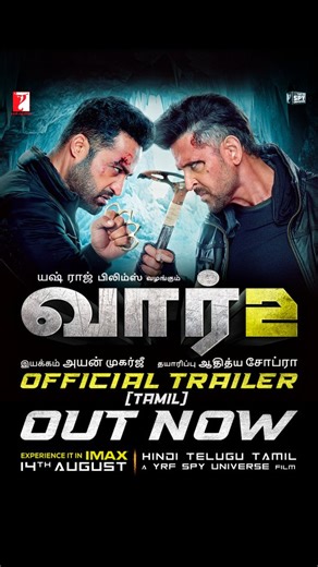 Yash Raj Films on Instagram: "Get ready for the storm, the WAR begins now! #War2Trailer (Tamil) is out! #War2 releasing in Hindi, Telugu & Tamil on August 14th in cinemas worldwide! #YRFSpyUniverse"