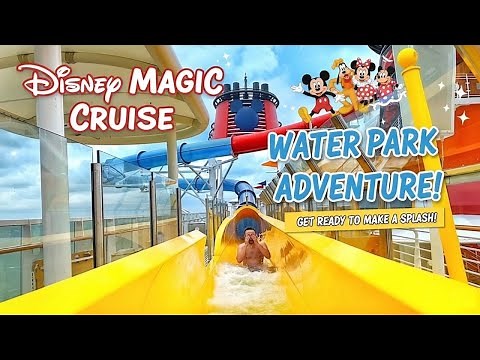 Disney Magic Water Park | AquaLab, AquaDunk & Twist'n'Spout