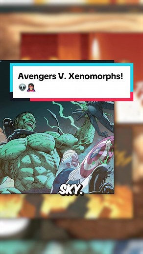 Avengers vs. Xenomorphs – Alien Battle Unleashed