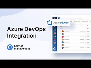 Azure DevOps Integration: Add a Help Desk to Your Software Development Tool