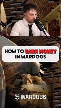 How to Earn Money in WARDOGS