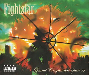 Fightstar - Grand Unification (Part 1)
