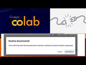 Fix Runtime Disconnected in Google Colab! | Keep Your Code Running! | Prevent Session Disconnected